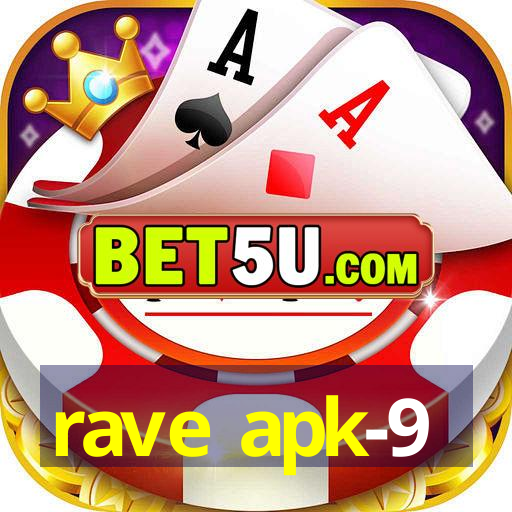 rave apk